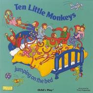 Ten Little Monkeys edito da Child's Play International