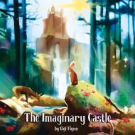 The Imaginary Castle, Volume 1 di Gigi Flynn edito da BOOKBABY