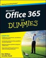 Office 365 For Dummies di Ken Withee, Jennifer Reed edito da John Wiley & Sons Inc