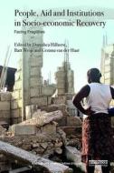 People, Aid and Institutions in Socio-economic Recovery di Facing Fragilities edito da Taylor & Francis Ltd