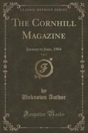 The Cornhill Magazine, Vol. 2 di Unknown Author edito da Forgotten Books