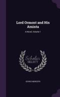 Lord Ormont And His Aminta di George Meredith edito da Palala Press