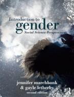Introduction to Gender di Jennifer Marchbank, Gayle Letherby edito da Taylor & Francis Ltd