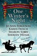 One Winter's Night: A Regency Yuletide Collection di Jo Ann Ferguson, Karen Frisch, Sharon Sobel edito da THORNDIKE PR