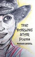 The Darling Star - Poems di Manan Sheel edito da Createspace