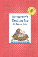 Emmerson's Reading Log: My First 200 Books (Gatst) di Martha Day Zschock edito da COMMONWEALTH ED (MA)