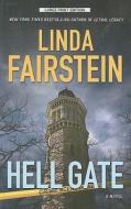 Hell Gate di Linda Fairstein edito da Large Print Press