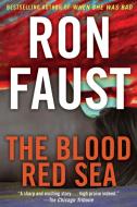 The Blood Red Sea di Ron Faust edito da TURNER