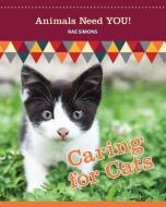Caring for Cats di Rae Simons edito da VILLAGE EARTH PR
