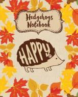 Hedgehogs Notebook: Autumn Leaves Blank Wide Lined di Dreaming Spirits Publishing edito da LIGHTNING SOURCE INC
