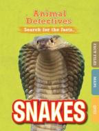 Snakes di Anne O'Daly edito da BLACKWELL NORTH AMERICA