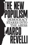 The New Populism di Marco Revelli edito da Verso Books