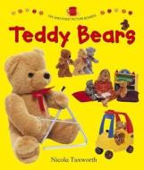 Say and Point Picture Book: Teddy Bears di Nicola Tuxworth edito da ARMADILLO MUSIC