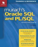 Murach's Oracle SQL & PL/SQL di Joel Murach edito da Mike Murach & Associates Inc.