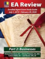 Passkey Learning Systems Ea Review, Part 2 Businesses; Enrolled Agent Study Guide di Joel Busch, Christy Pinheiro, Richard Gramkow edito da Passkey Learning Systems