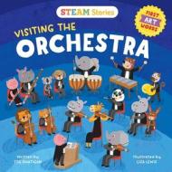 Steam Stories Visiting The Orchestra di MacKenzie Harper edito da Little Genius Books