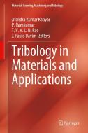 Tribology in Materials and Applications edito da Springer International Publishing
