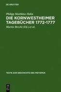 Die Kornwestheimer Tagebucher 1772-1777 di Philipp Matth Hahn edito da Walter de Gruyter