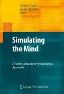 Simulating the Mind edito da Springer-Verlag KG