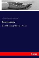 Deuteronomy di Friedrich Wilhelm Julius Schroeder, Abraham Gosman edito da hansebooks