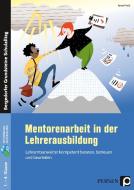 Mentorenarbeit in der Lehrerausbildung di Anne Frieß edito da Persen Verlag i.d. AAP