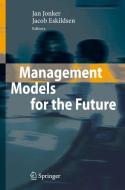 Management Models For The Future edito da Springer-verlag Berlin And Heidelberg Gmbh & Co. Kg