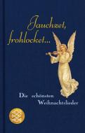 Jauchzet, frohlocket... edito da FISCHER Taschenbuch