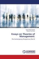 Essays on Theories of Management: di Sazali Abdul Wahab, Raduan Che Rose edito da LAP Lambert Academic Publishing