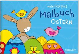 Mein lustiges Malbuch. Ostern edito da Tessloff Verlag