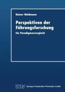 Perspektiven der Führungsforschung edito da Deutscher Universitätsverlag