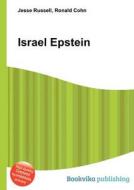 Israel Epstein di Jesse Russell, Ronald Cohn edito da Book On Demand Ltd.