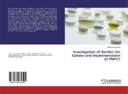 Investigation of Barriers for Uptake and Implementation of PMTCT di Chisomo Kondowe edito da LAP Lambert Academic Publishing