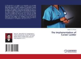 The Implementation of Career Ladder di Meyke Tiku Pasang edito da LAP Lambert Academic Publishing
