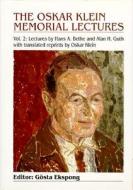 Oskar Klein Memorial Lectures, The (Volume 2) di Gosta Ekspong edito da World Scientific Publishing Co Pte Ltd