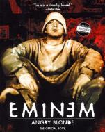 Angry Blonde di Eminem edito da HarperCollins Publishers Inc