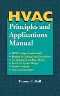 HVAC Principles and Applications Manual di Thomas E. Mull edito da IRWIN