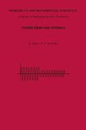 Fourier Series and Integrals di Harry Dym, Henry P. McKean, H. Dym edito da ACADEMIC PR INC