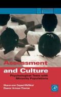 Assessment and Culture: Psychological Tests with Minority Populations di Sharon-Ann Gopaul McNicol, Eleanor Armour-Thomas edito da ACADEMIC PR INC