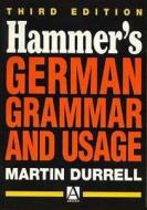 Hammer's German Grammar and Usage edito da Routledge