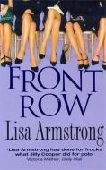 Front Row di Lisa Armstrong edito da Hodder & Stoughton