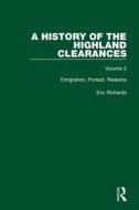 A History Of The Highland Clearances di Eric Richards edito da Taylor & Francis Ltd