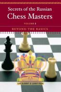Secrets of the Russian Chess Masters di Lev Alburt, Larry Parr edito da WW Norton & Co