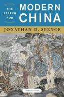 The Search for Modern China di Jonathan D. Spence edito da Norton & Company