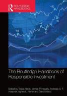 The Routledge Handbook of Responsible Investment edito da ROUTLEDGE