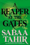 A Reaper at the Gates di Sabaa Tahir edito da RAZORBILL