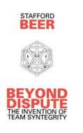 Beyond Dispute di Stafford Beer edito da John Wiley & Sons