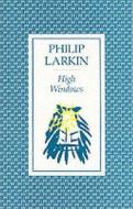 High Windows di Philip Larkin edito da Faber & Faber