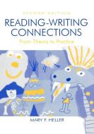 Reading-Writing Connections di Mary F. Heller edito da Routledge