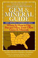 Southeast Treasure Hunter's Gem and Mineral Guide di Kathy J. Rygle edito da Gemstone Press