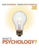 What Is Psychology? di Ellen Pastorino, Susann M Doyle-Portillo edito da Cengage Learning, Inc